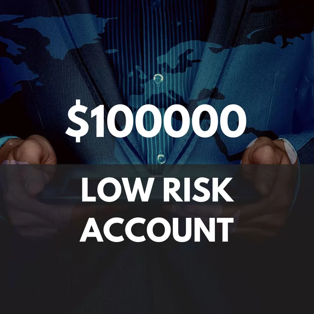 100k low risk account