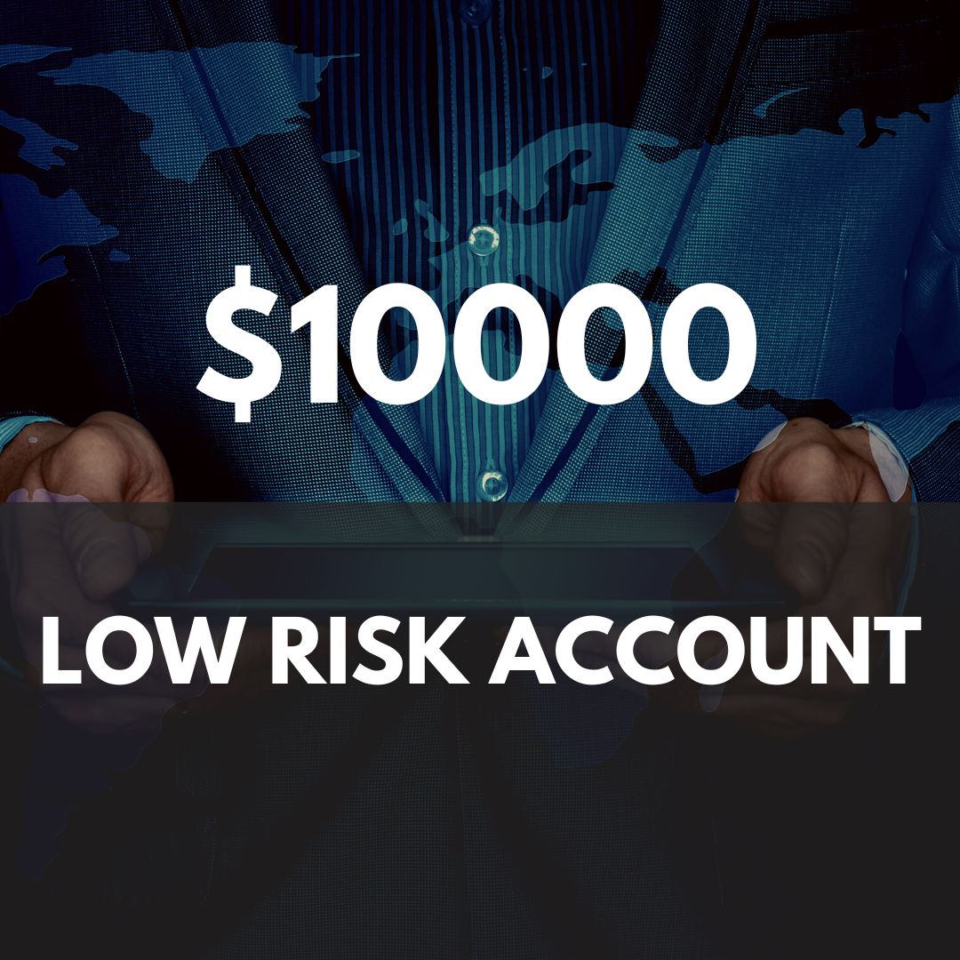 10k low risk account