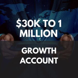 30k to 1 million Growth Account