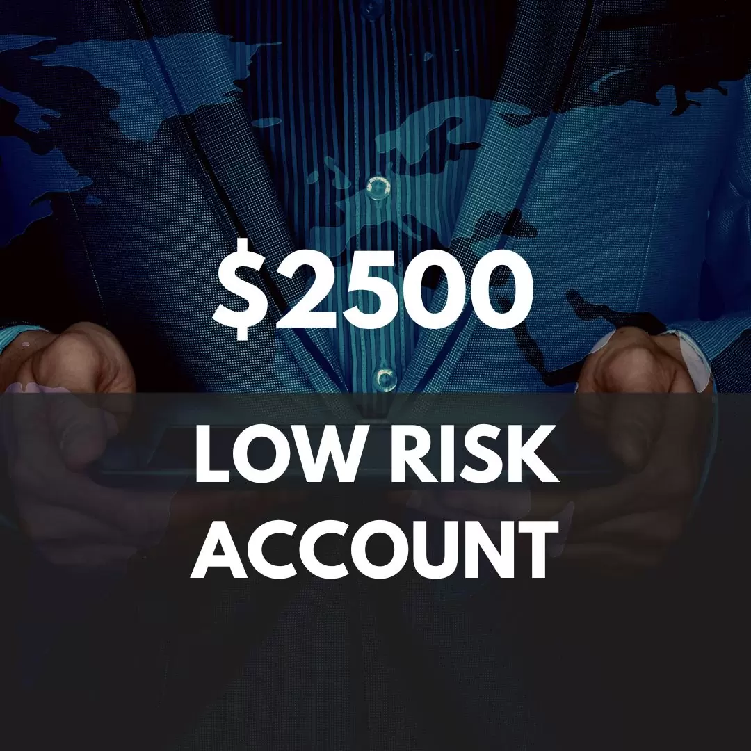 2.5k low risk account